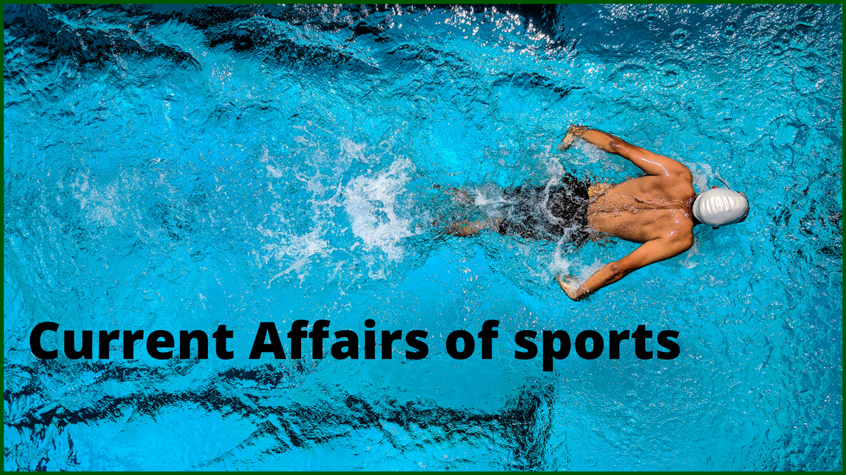 Current Affairs of sports