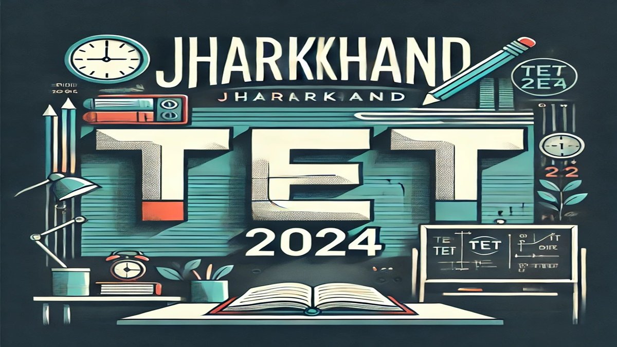 Jharkhand TET 2024