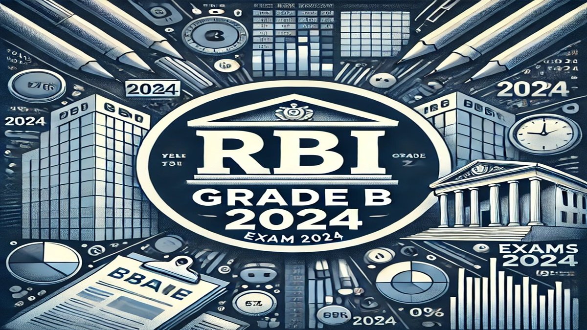 RBI Grade B Exam 2024