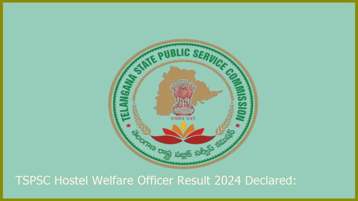 TSPSC Hostel Welfare Officer Result 2024