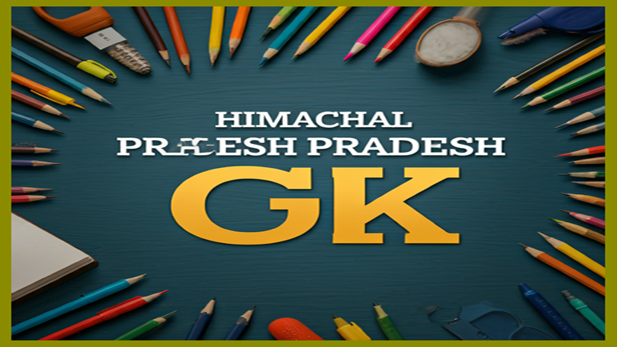 Himachal Pradesh GK