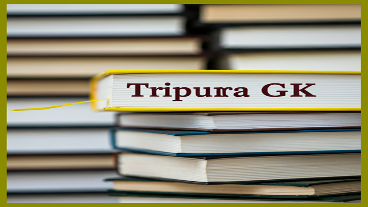 Tripura GK