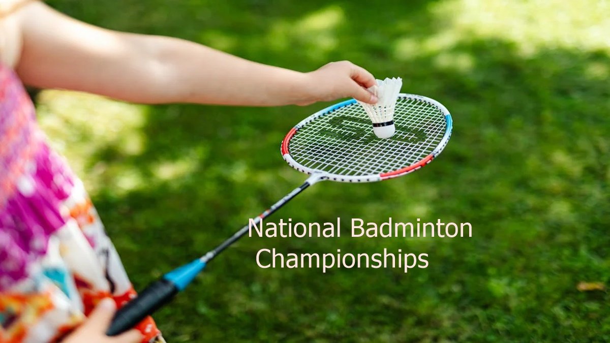 National Badminton Championships