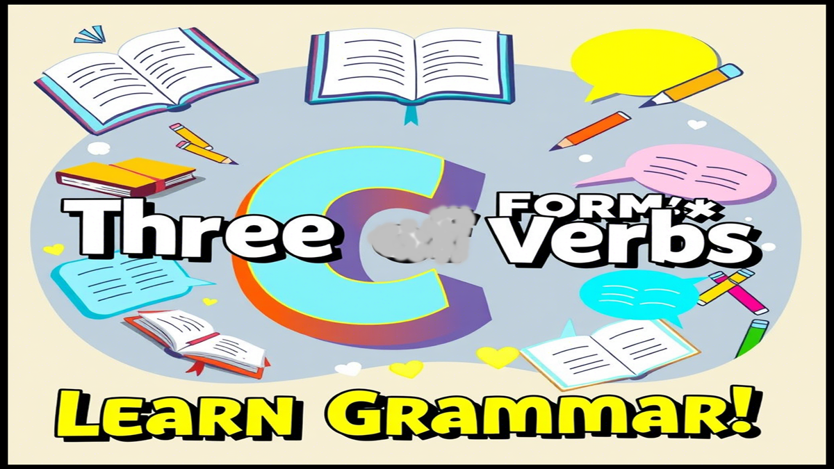 Three Forms of Verbs
