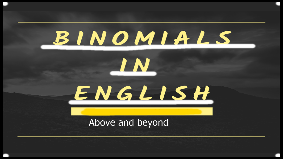 Binomials