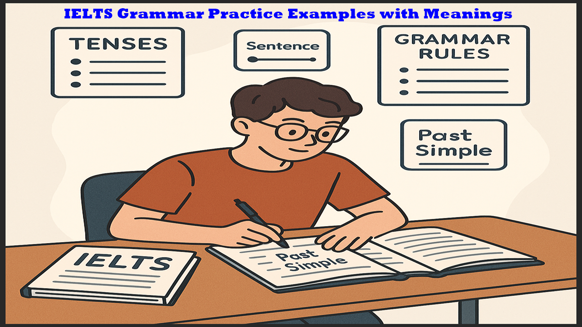 IELTS Grammar Practice