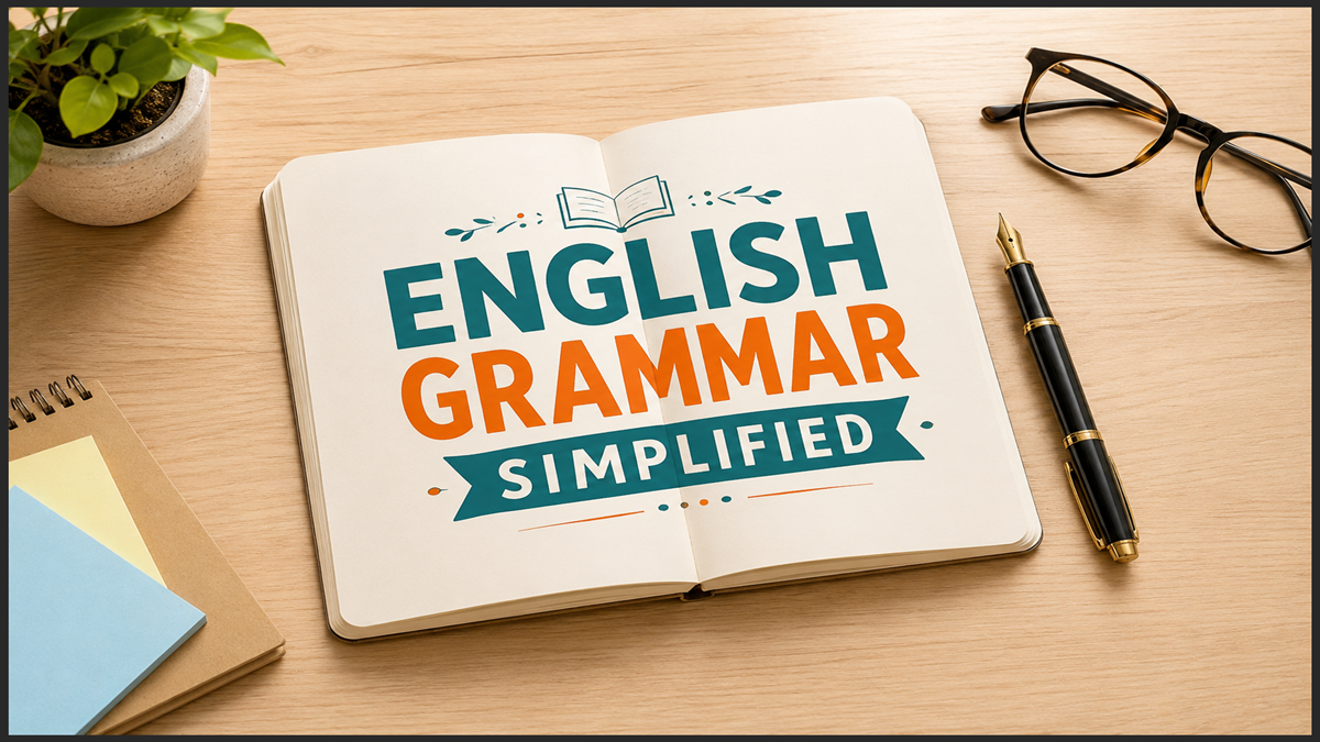 English Grammar Explained Simply