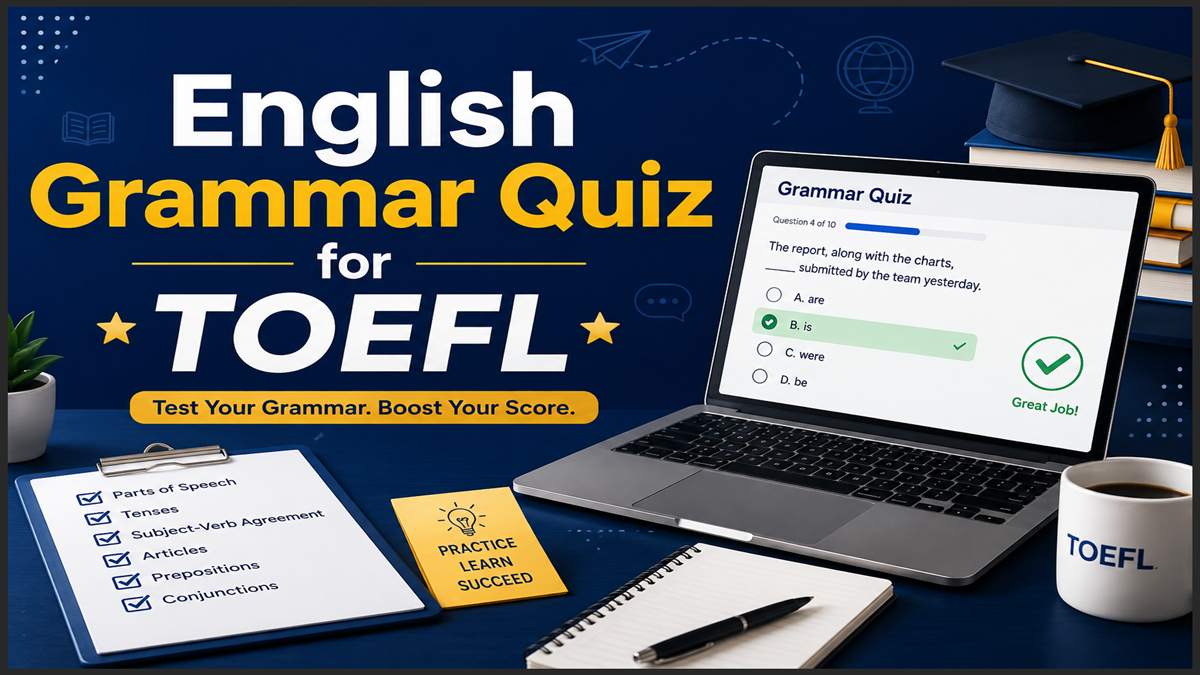 English Grammar Quiz for TOEFL